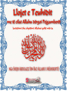 Llojet e Teuhidit me të cilat Allahu dërgoi Pejgamberët